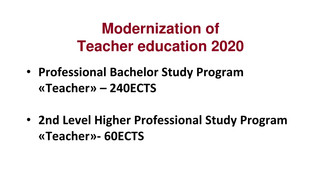 modernization of teacher education 2020