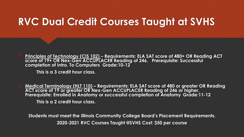 rvc dual credit courses taught at svhs 1