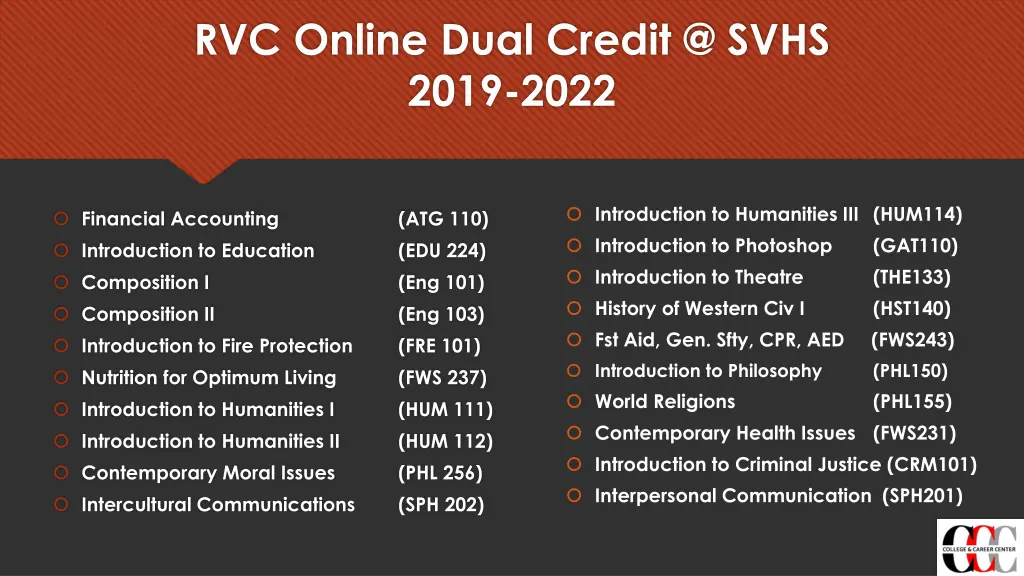 rvc online dual credit @ svhs 2019 2022