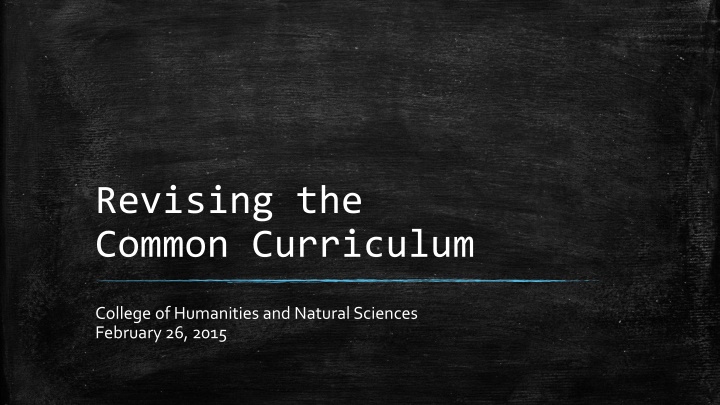 revising the common curriculum