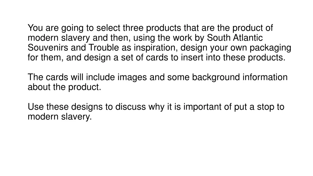 you are going to select three products that