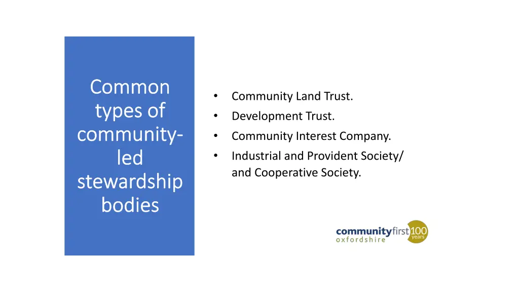 common types of community led stewardship bodies
