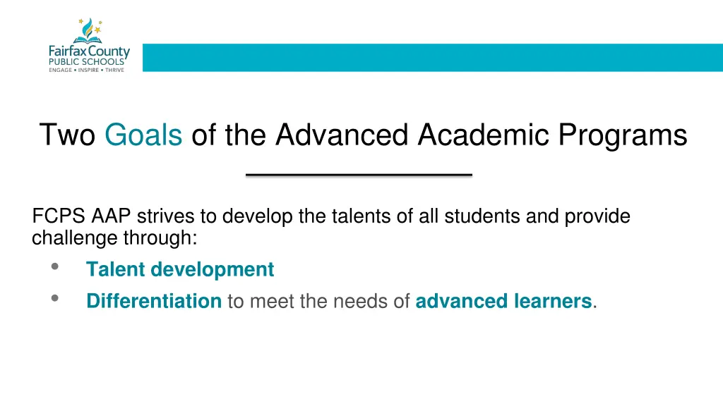 two goals of the advanced academic programs