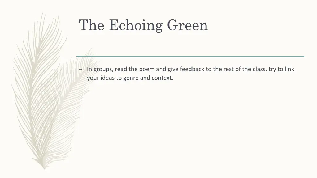 the echoing green