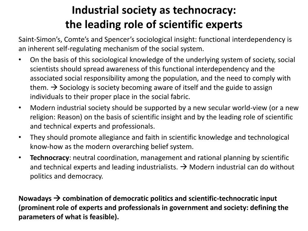 industrial society as technocracy the leading