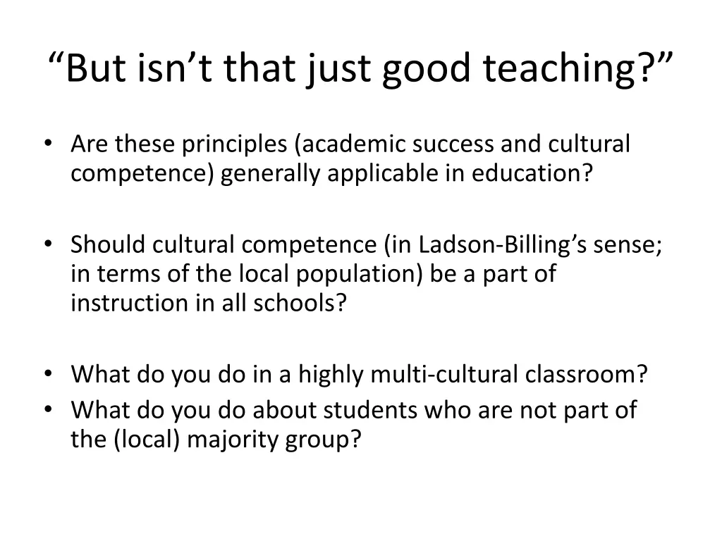 but isn t that just good teaching 2