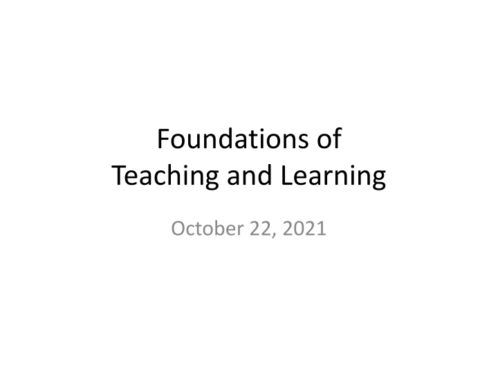foundations of teaching and learning