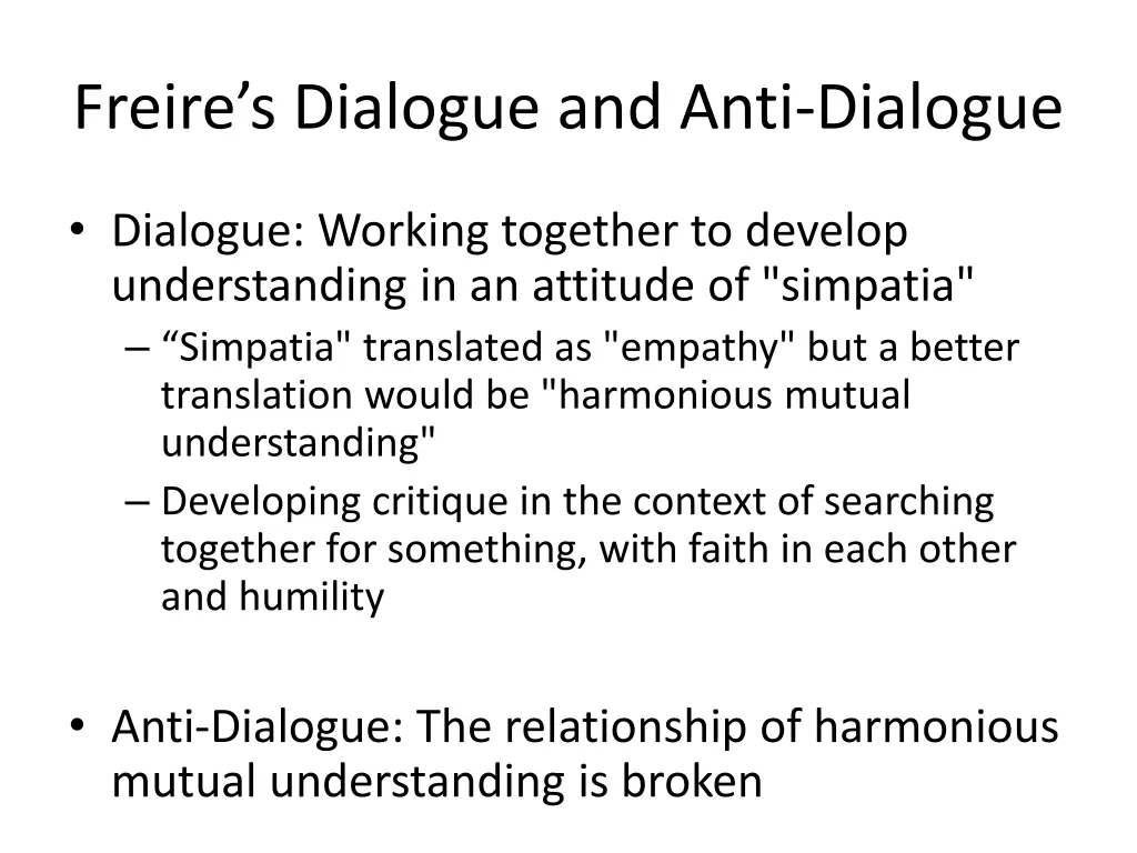 freire s dialogue and anti dialogue