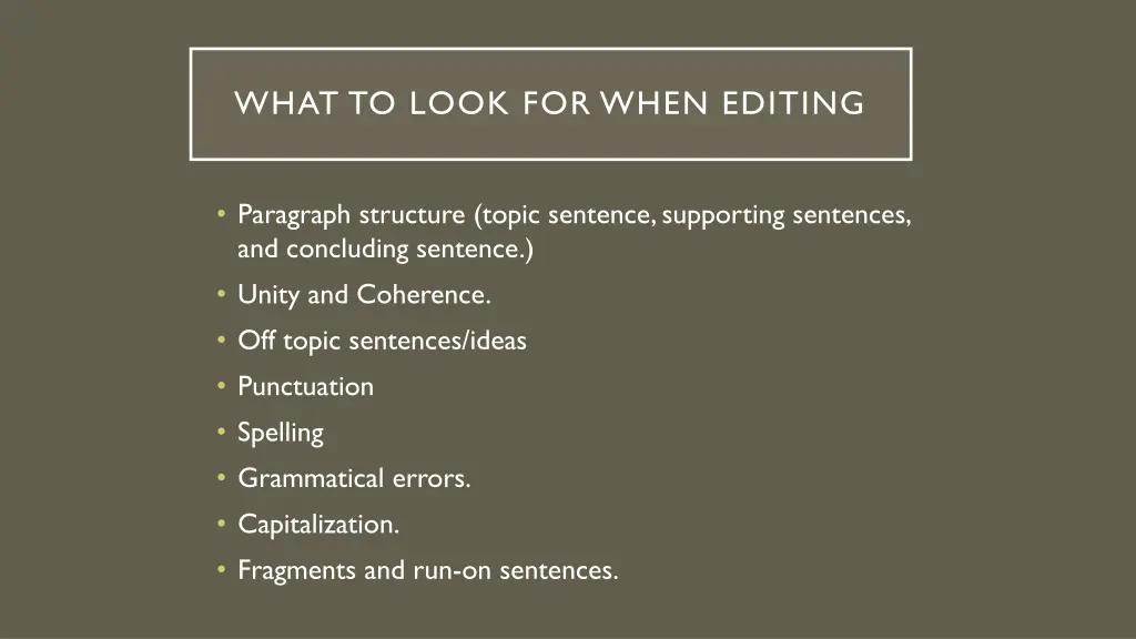 what to look for when editing
