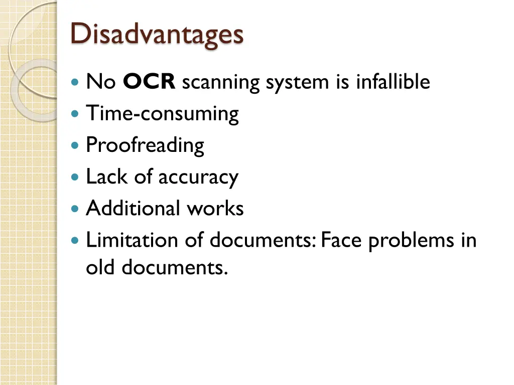 disadvantages