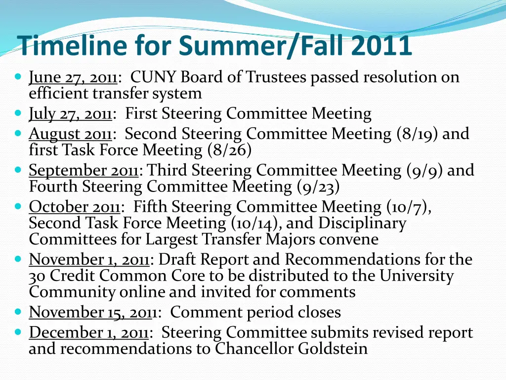 timeline for summer fall 2011 june 27 2011 cuny