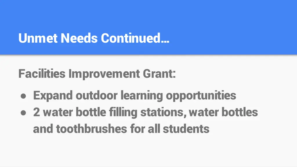unmet needs continued 4