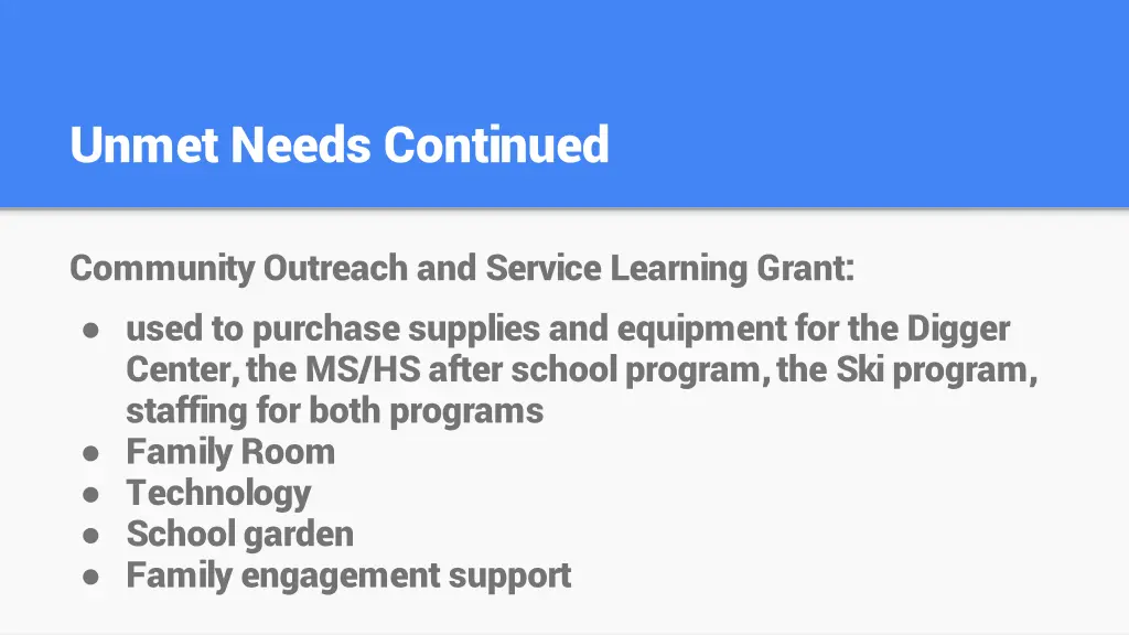 unmet needs continued 6