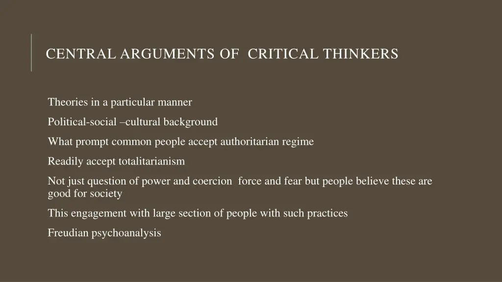 central arguments of critical thinkers