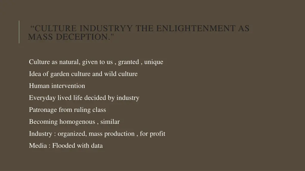 culture industryy the enlightenment as mass