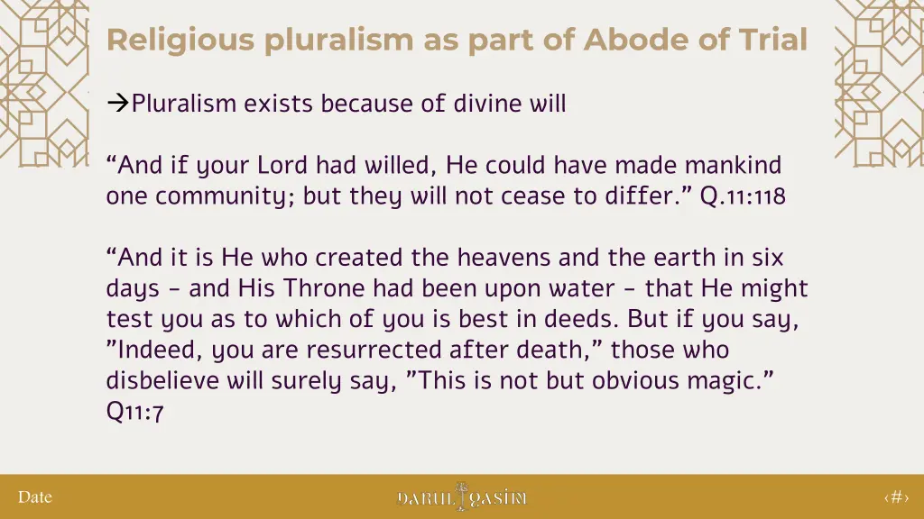 religious pluralism as part of abode of trial