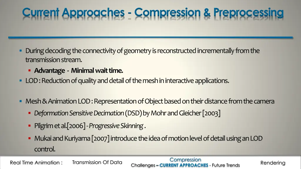current approaches compression preprocessing