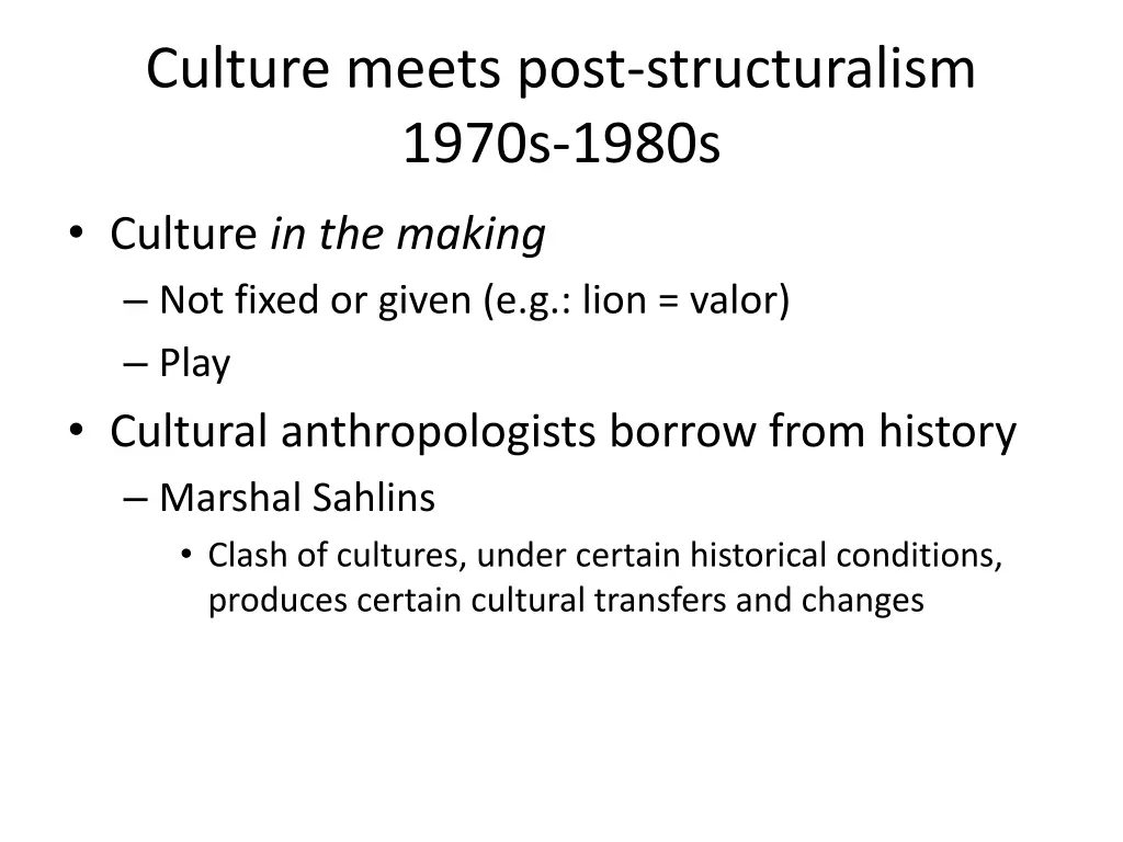 culture meets post structuralism 1970s 1980s