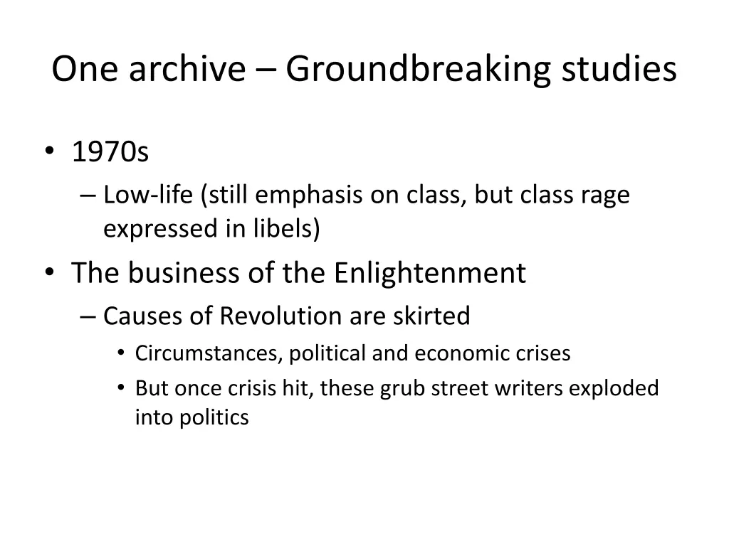 one archive groundbreaking studies