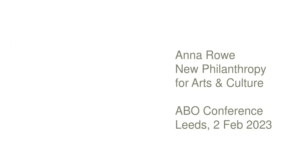 anna rowe new philanthropy for arts culture
