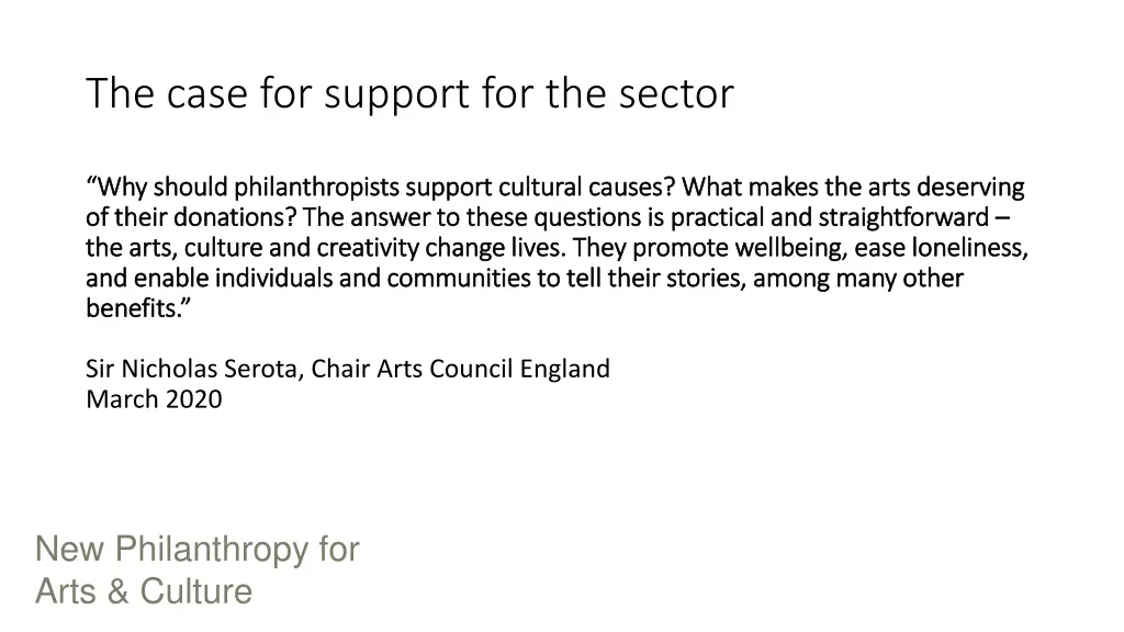 the case for support for the sector