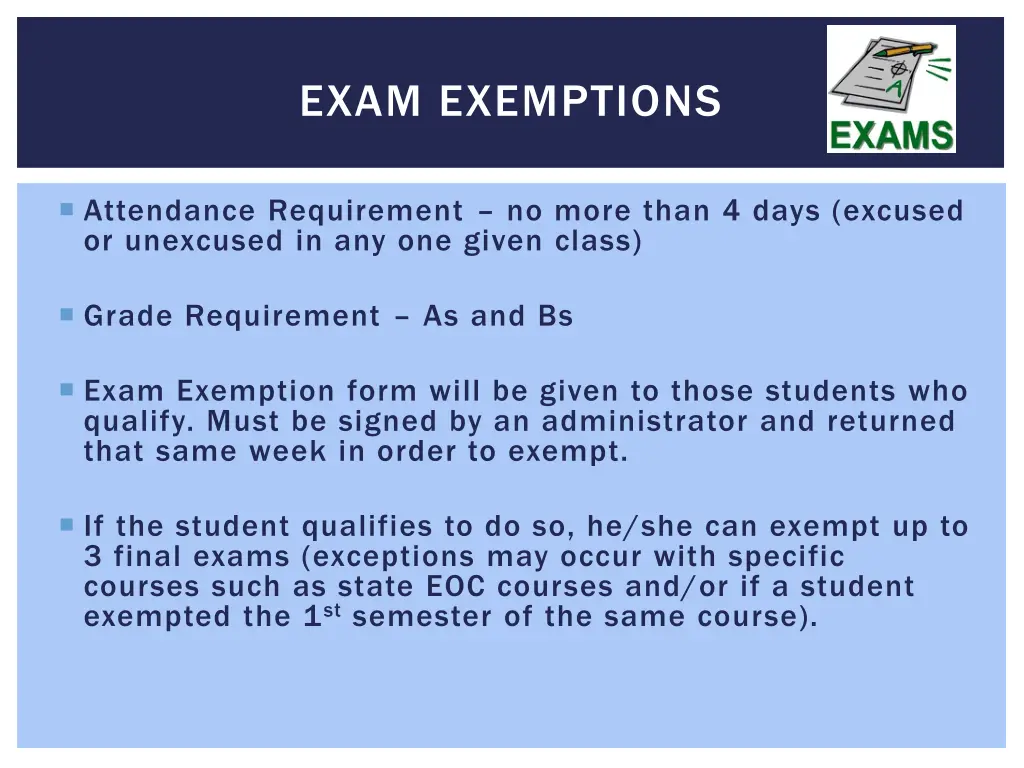 exam exemptions