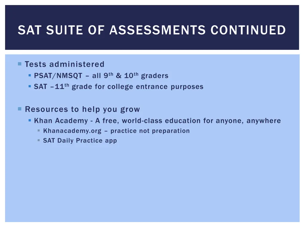 sat suite of assessments continued