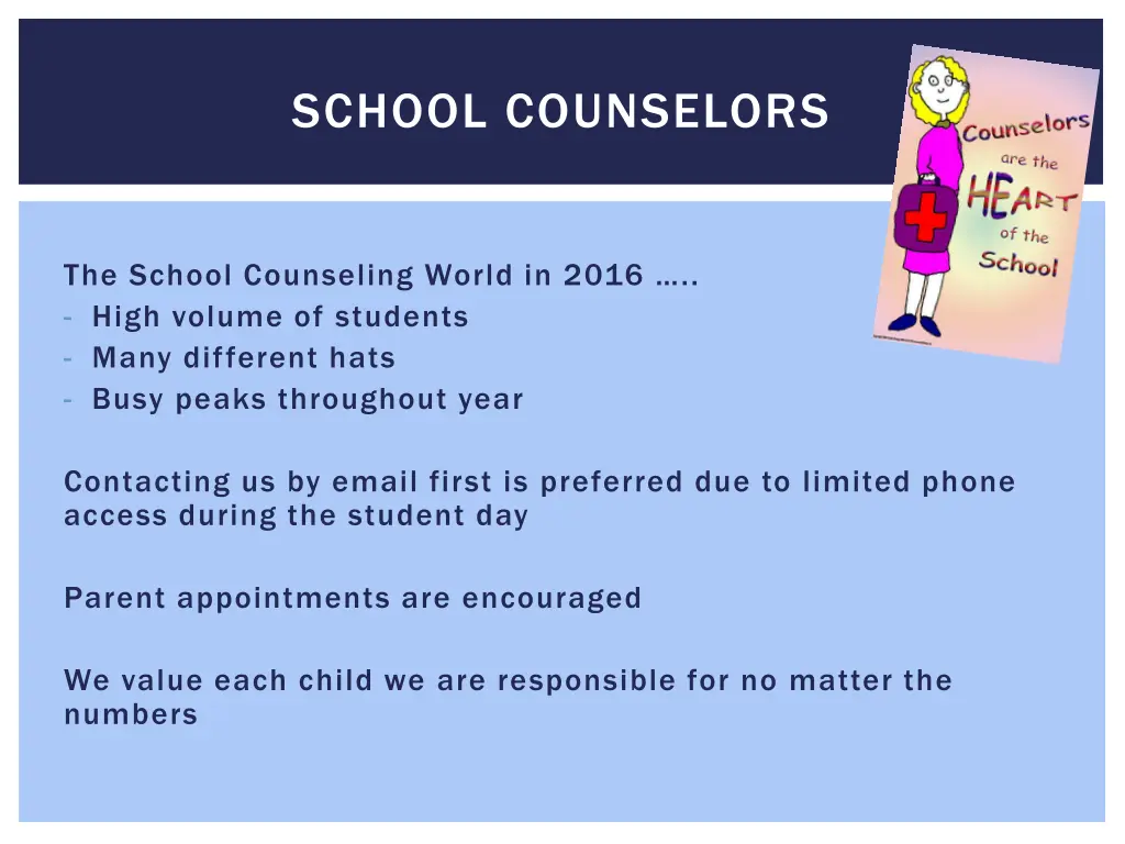 school counselors