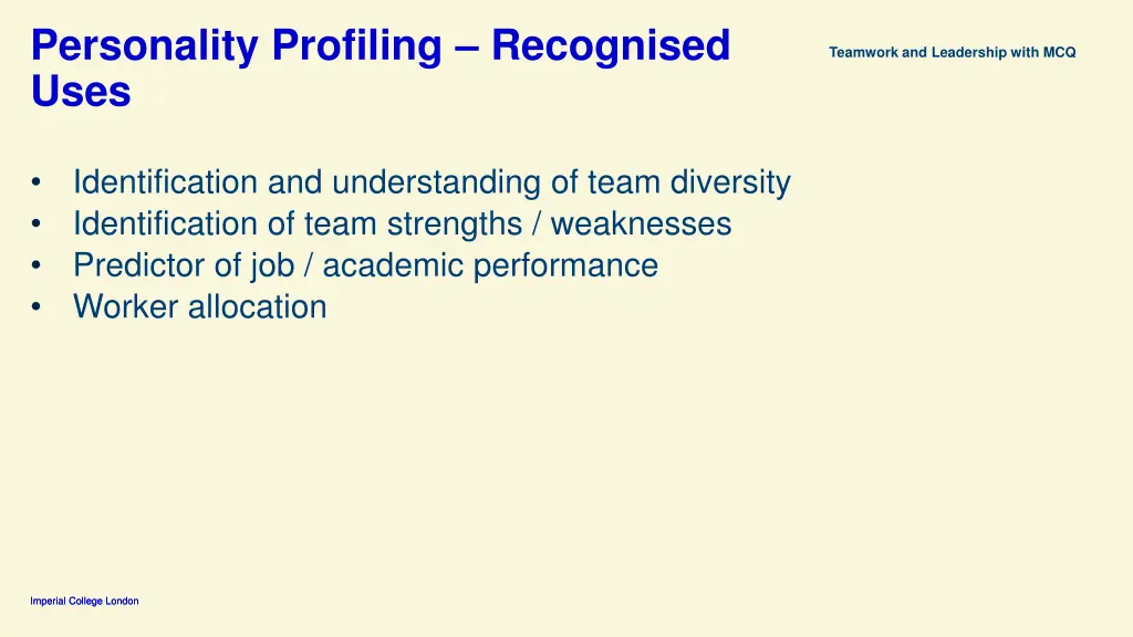 personality profiling recognised uses