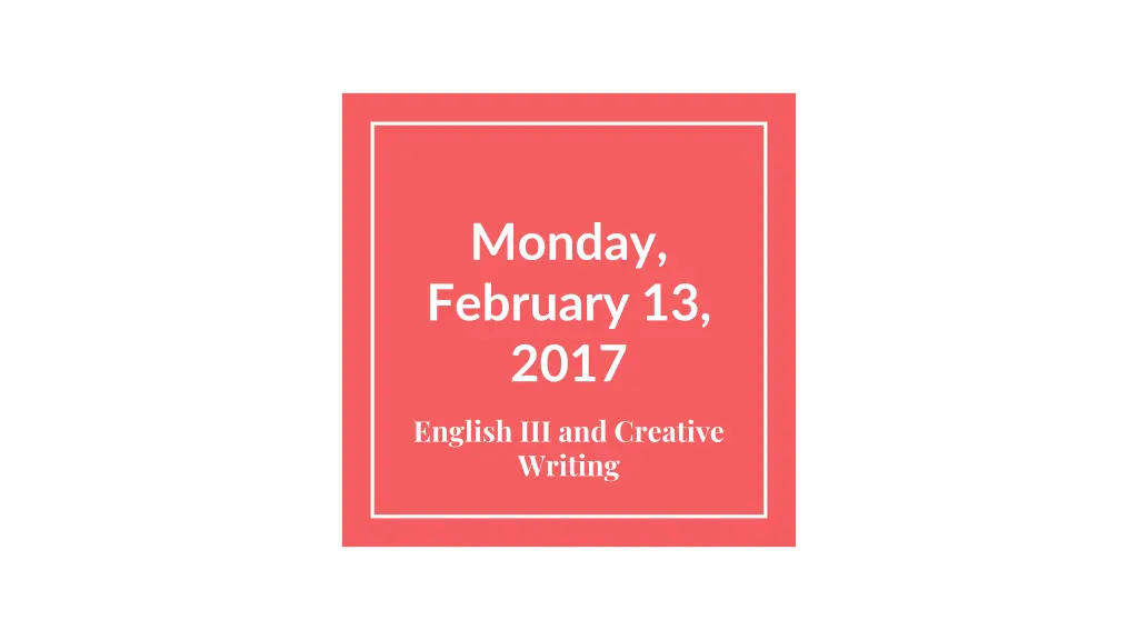 monday february 13 2017
