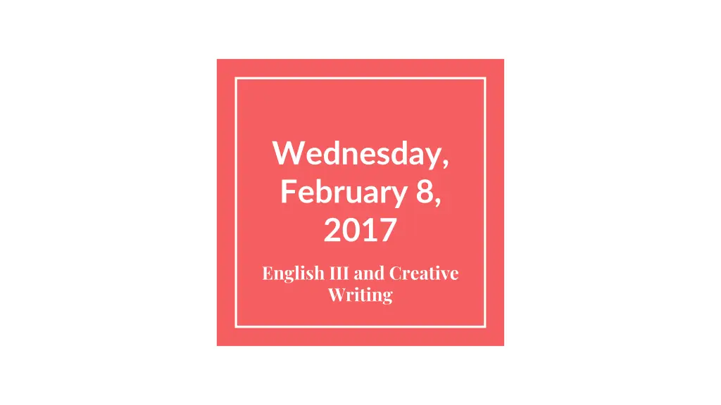 wednesday february 8 2017