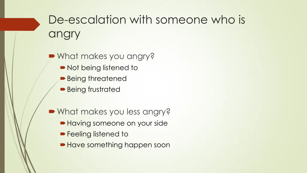 de escalation with someone who is angry