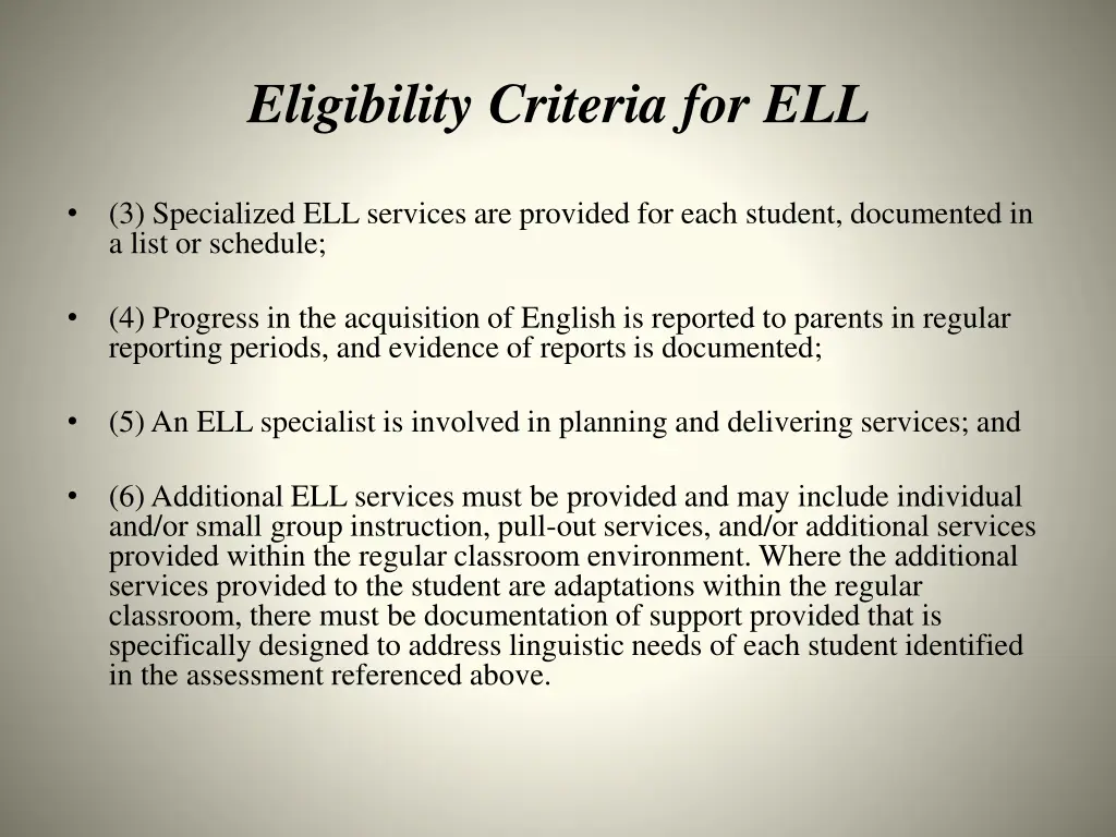 eligibility criteria for ell 1