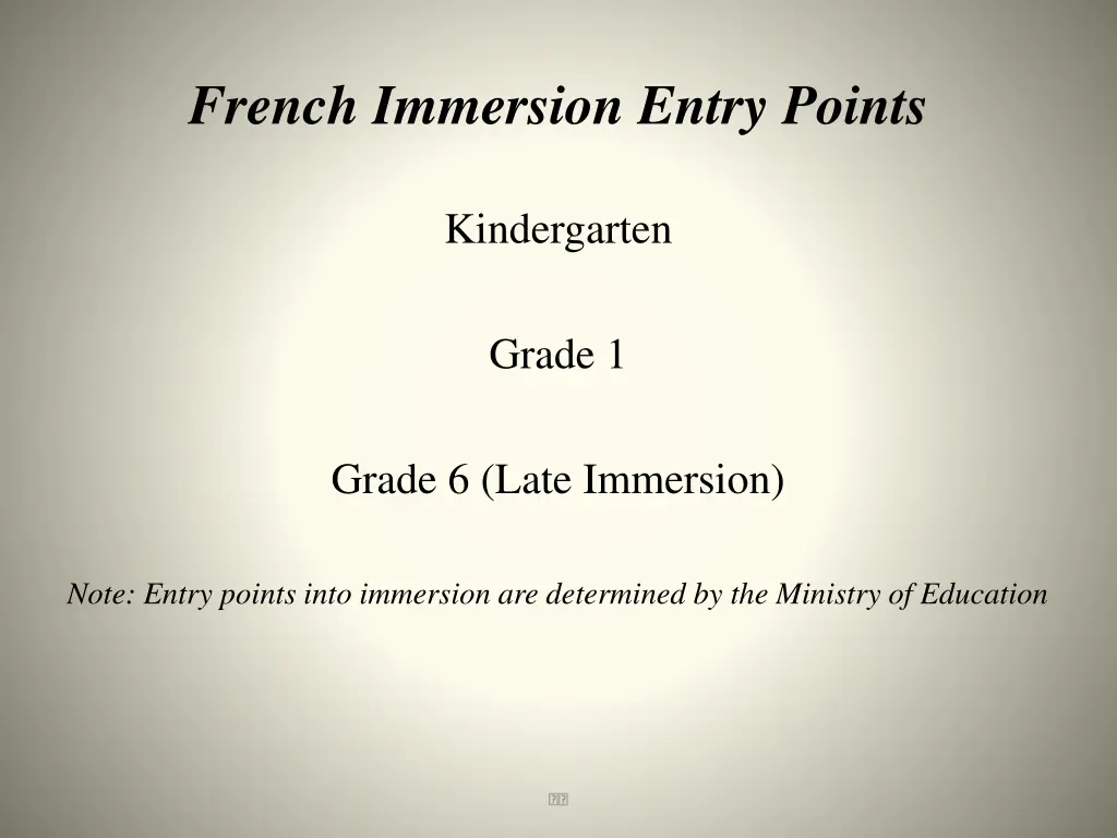 french immersion entry points