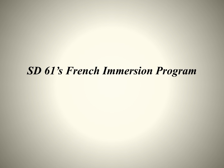 sd 61 s french immersion program