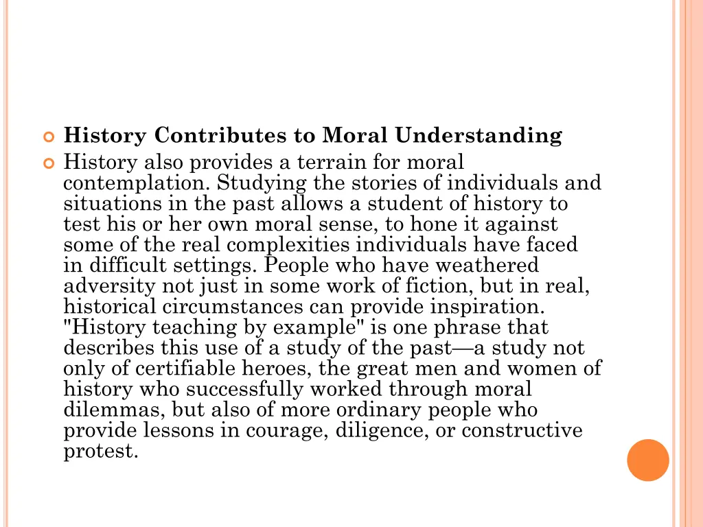 history contributes to moral understanding