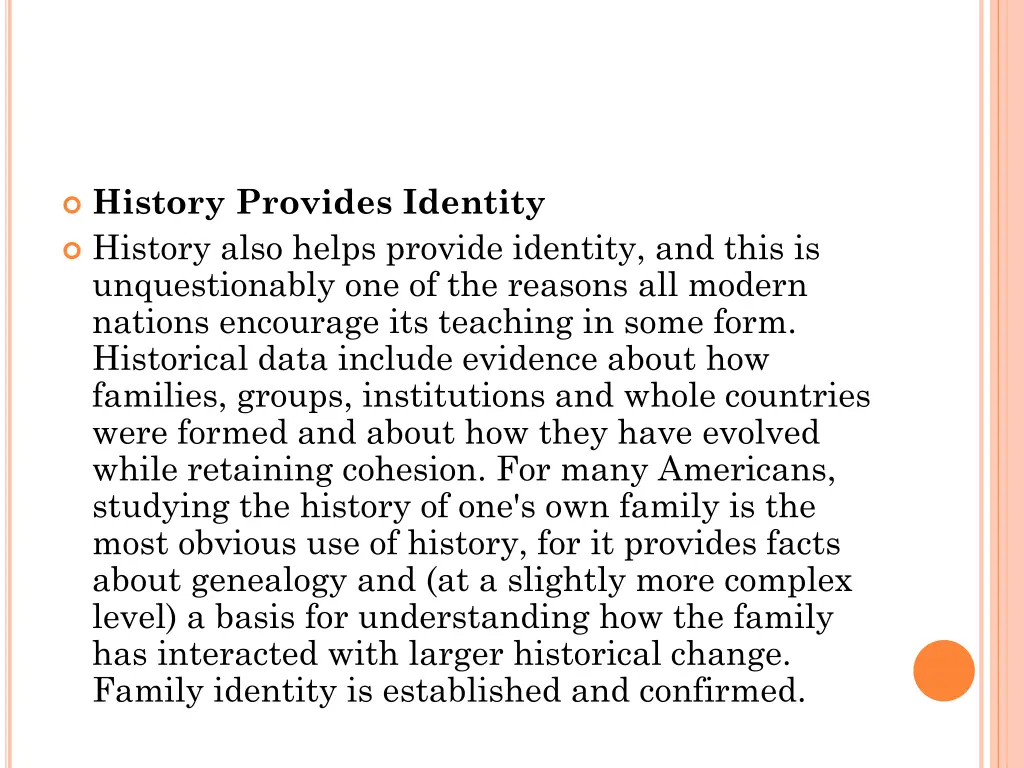 history provides identity history also helps