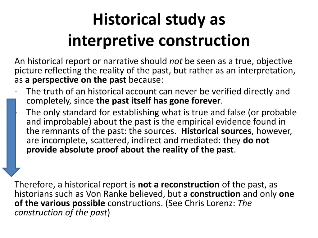 historical study as interpretive construction