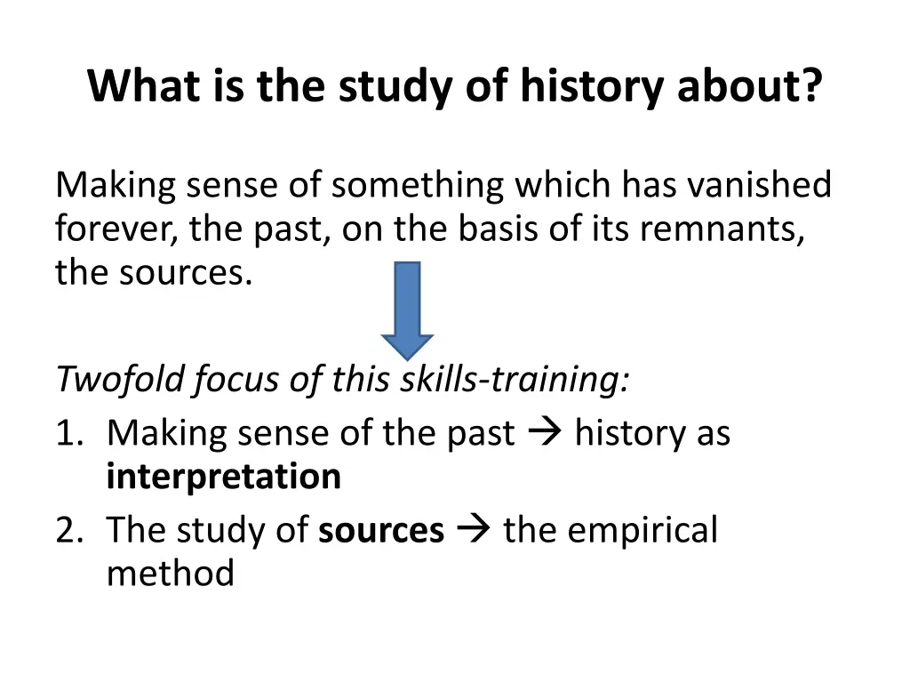 what is the study of history about