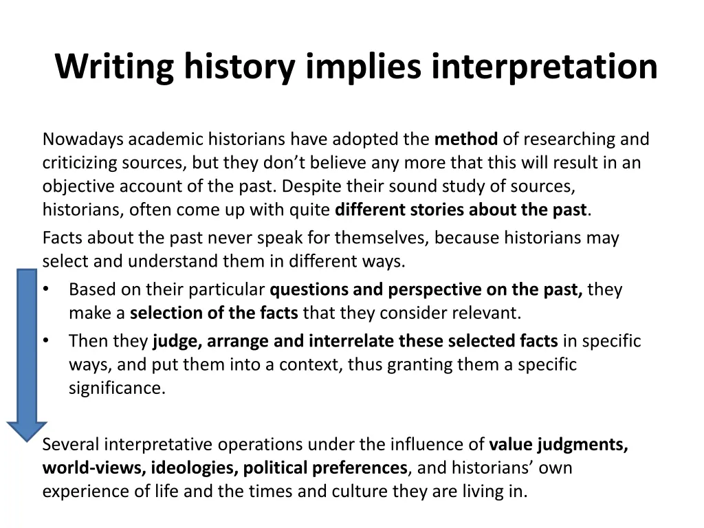 writing history implies interpretation