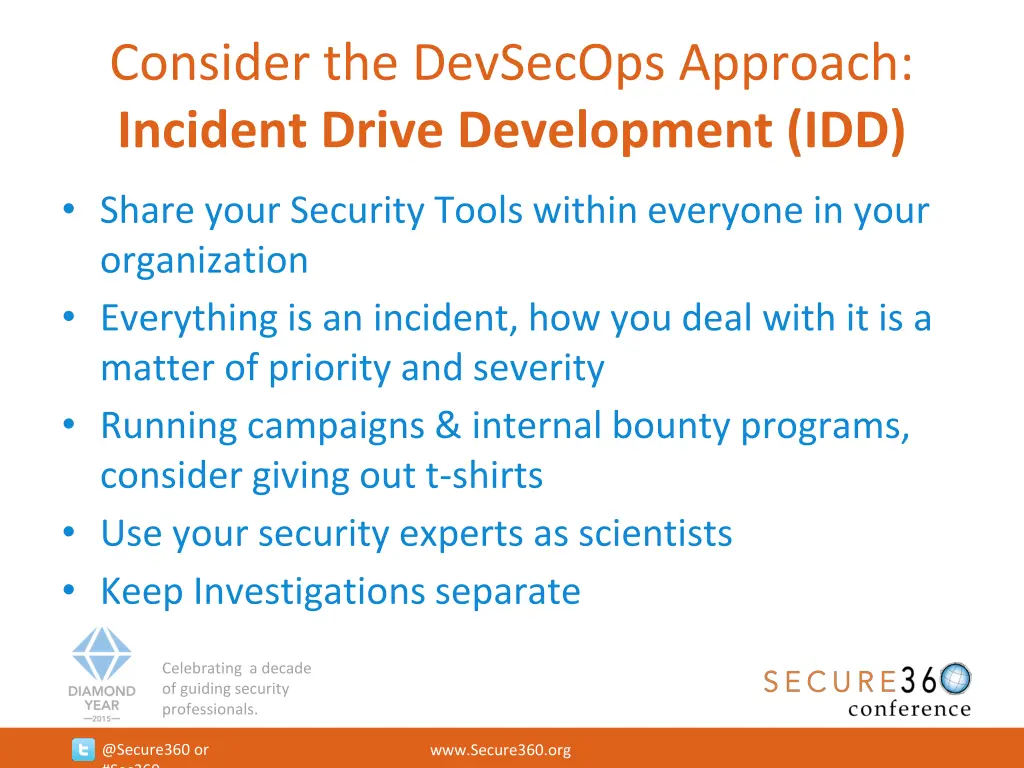 consider the devsecops approach incident drive