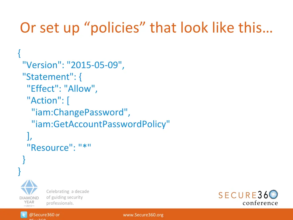 or set up policies that look like this