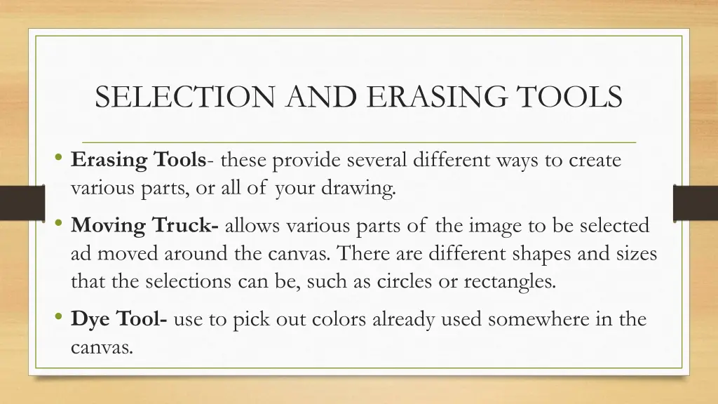 selection and erasing tools