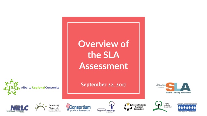 overview of the sla assessment