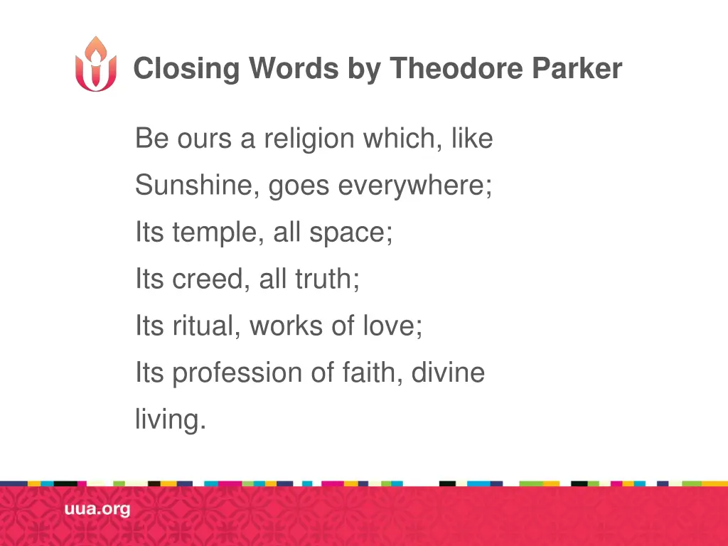 closing words by theodore parker