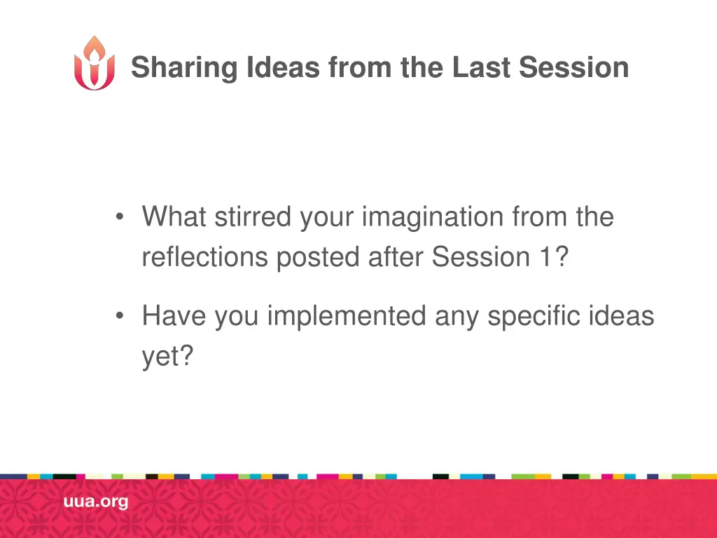 sharing ideas from the last session