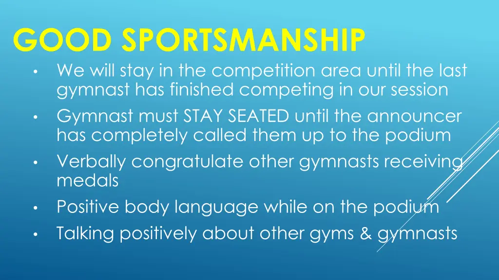 good sportsmanship we will stay