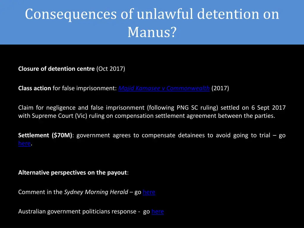 consequences of unlawful detention on manus