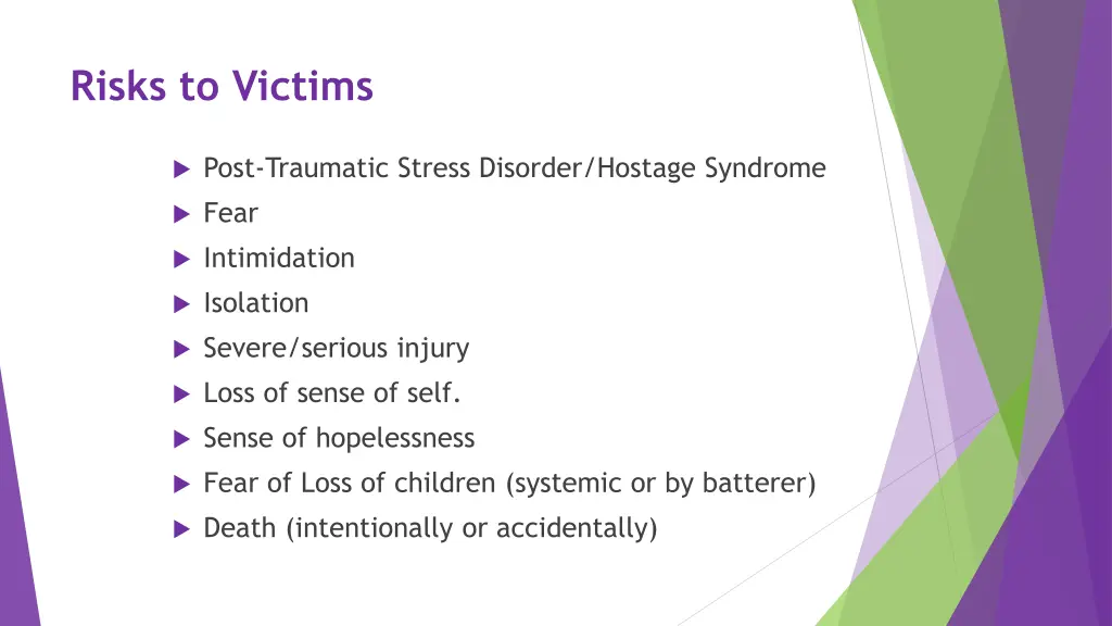 risks to victims
