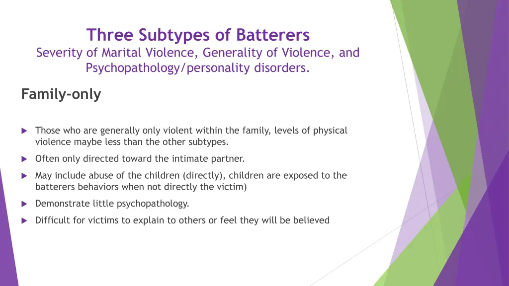 three subtypes of batterers severity of marital